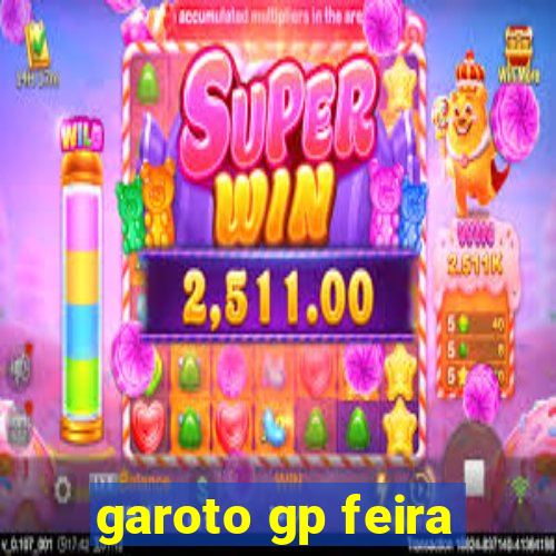 garoto gp feira