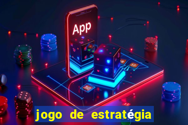 jogo de estratégia de guerra para android