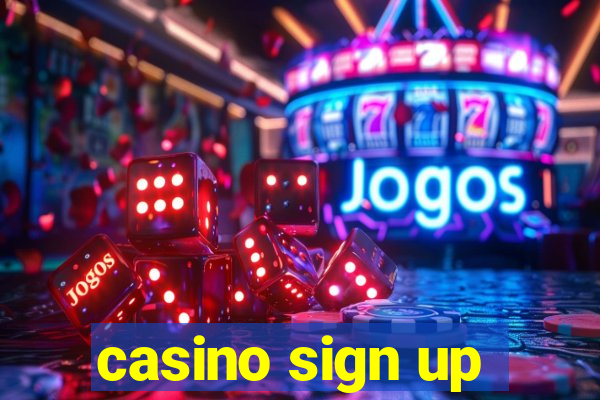 casino sign up