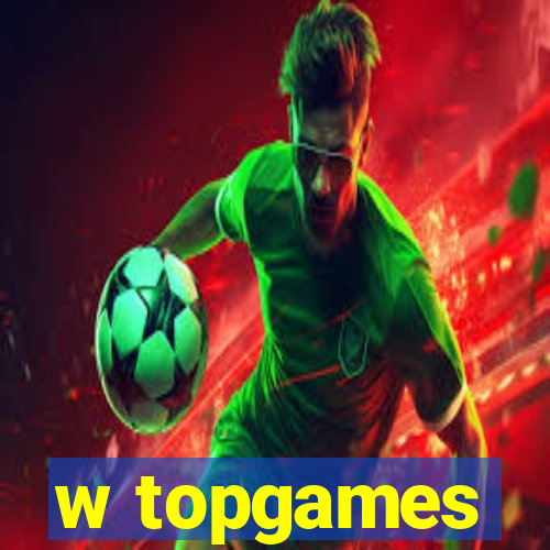 w topgames