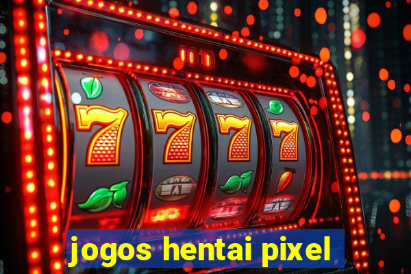 jogos hentai pixel