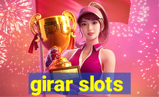 girar slots