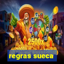 regras sueca