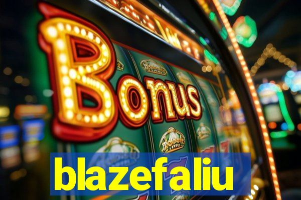 blazefaliu