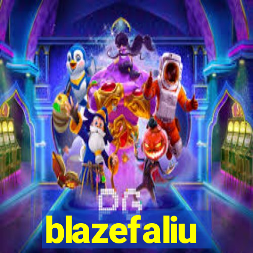 blazefaliu