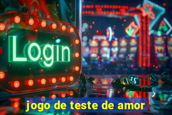 jogo de teste de amor