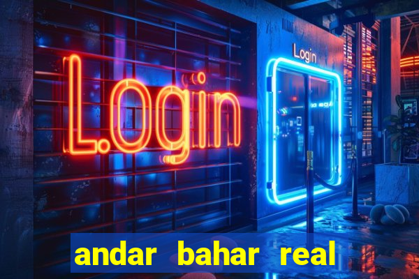 andar bahar real cash game online