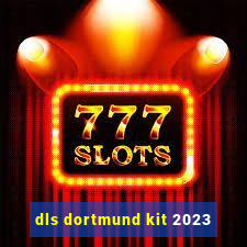 dls dortmund kit 2023