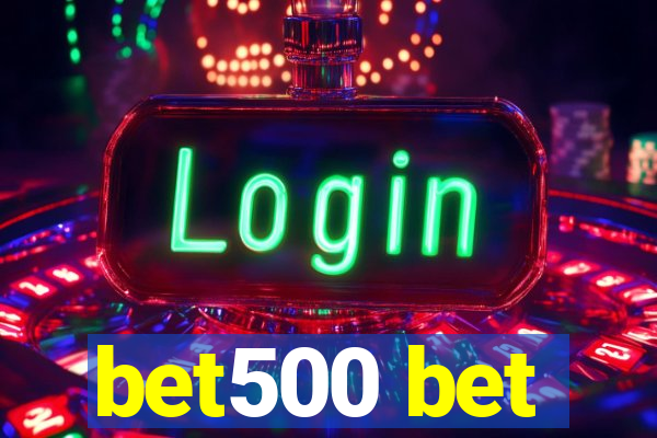 bet500 bet