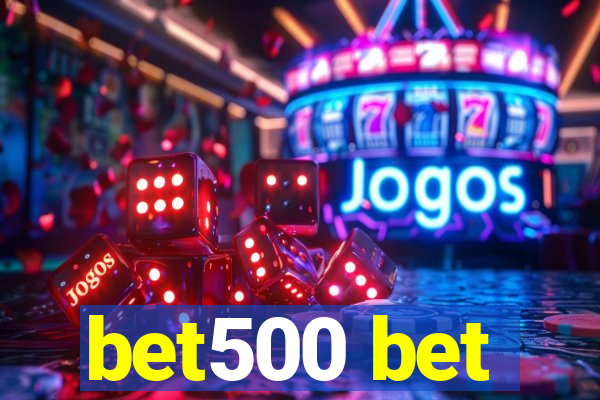 bet500 bet