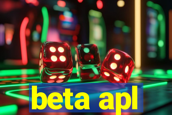 beta apl