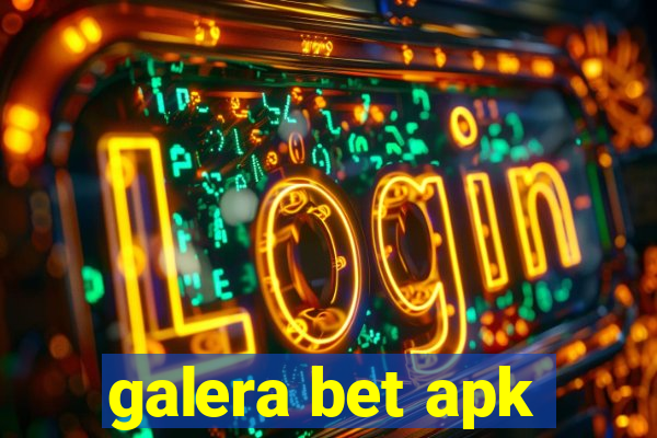 galera bet apk