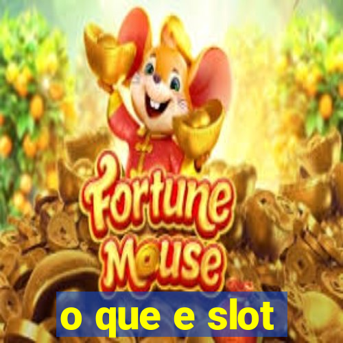 o que e slot