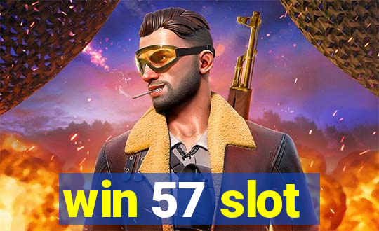 win 57 slot