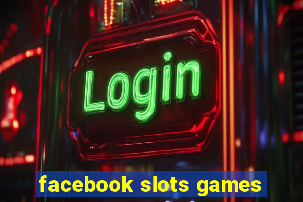 facebook slots games