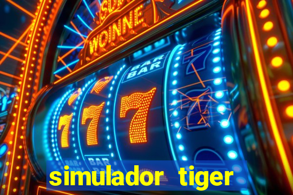 simulador tiger fortune demo