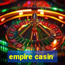 empire casin