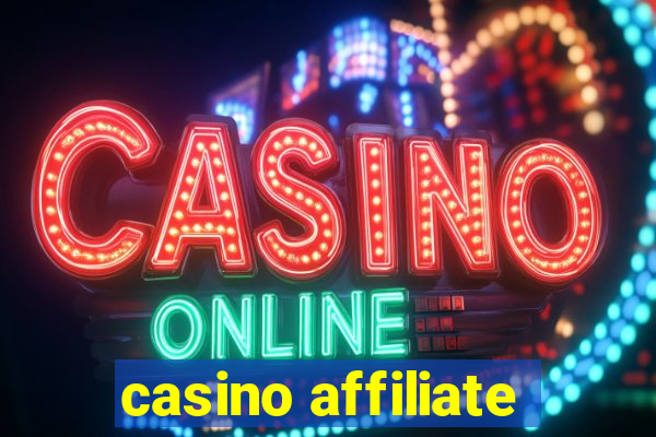 casino affiliate