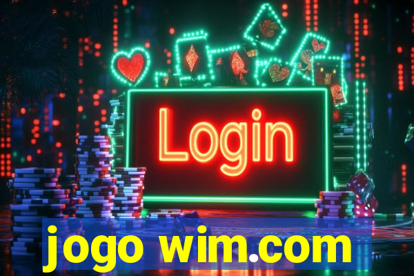 jogo wim.com