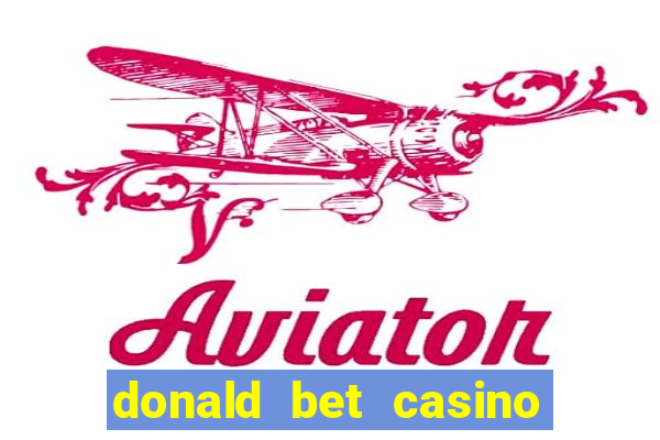 donald bet casino pgsoft fortune ox