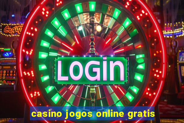 casino jogos online gratis