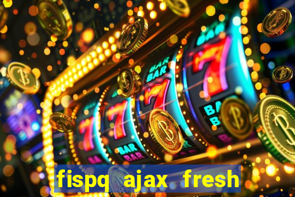 fispq ajax fresh limpeza profunda