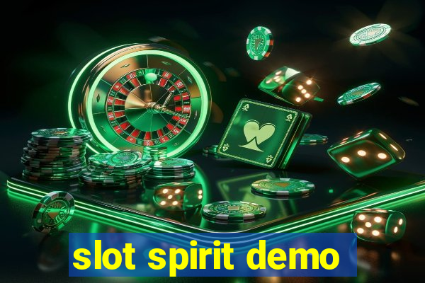 slot spirit demo