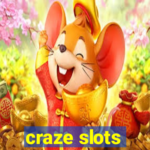 craze slots