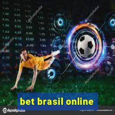 bet brasil online