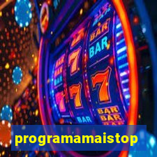 programamaistop