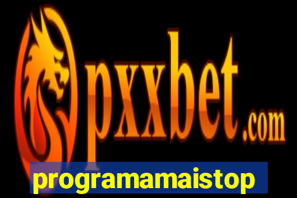 programamaistop