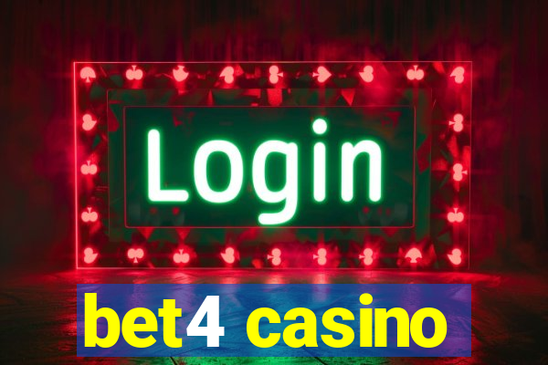 bet4 casino