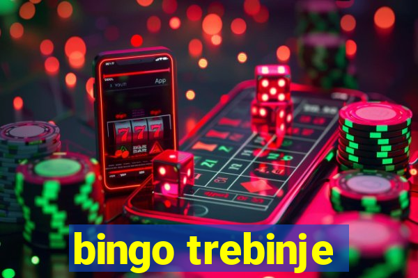 bingo trebinje