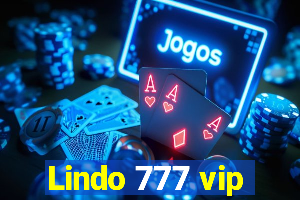 Lindo 777 vip