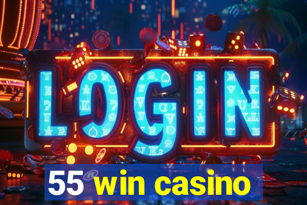 55 win casino