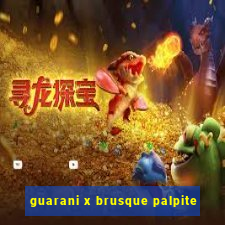 guarani x brusque palpite