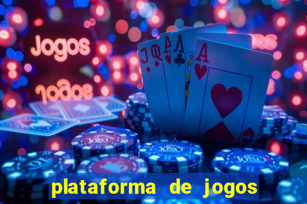 plataforma de jogos de aposta