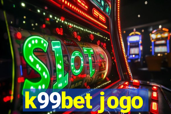 k99bet jogo