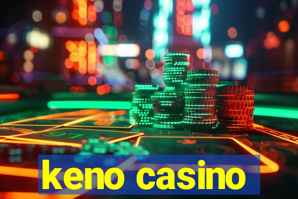 keno casino