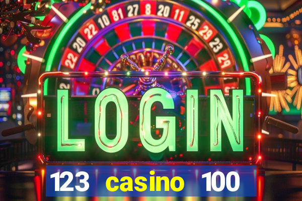 123 casino 100 free spins no deposit