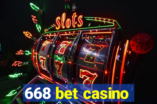 668 bet casino