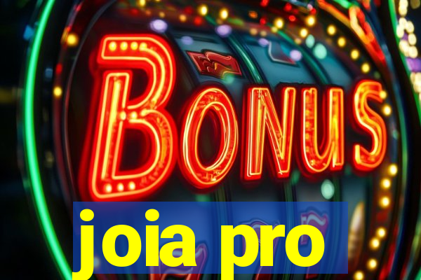 joia pro