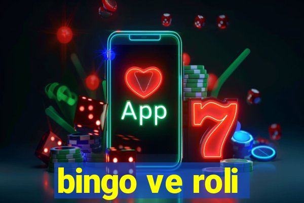 bingo ve roli