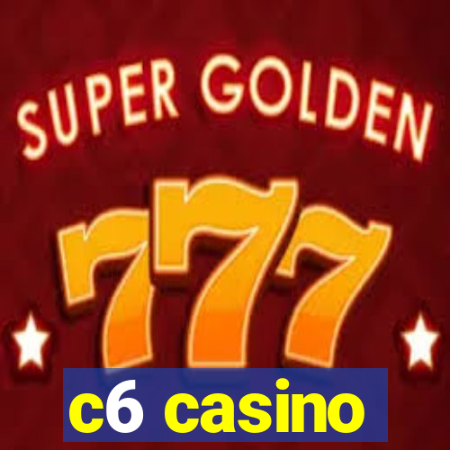 c6 casino