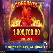 mines blaze originals