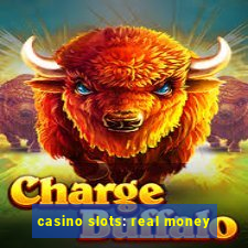 casino slots: real money