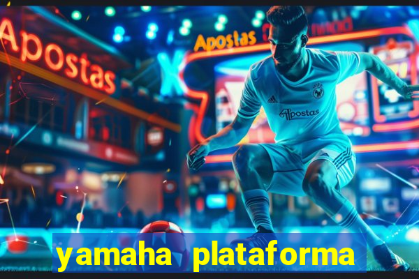 yamaha plataforma de jogos