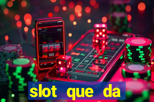 slot que da dinheiro no cadastro