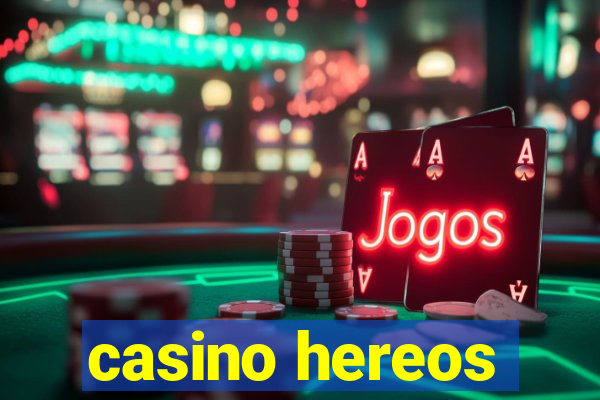 casino hereos