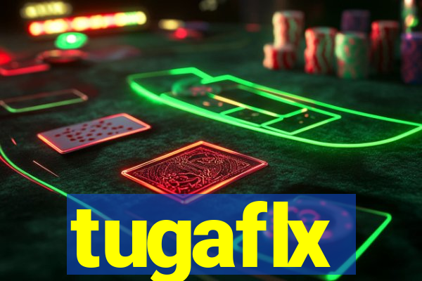 tugaflx